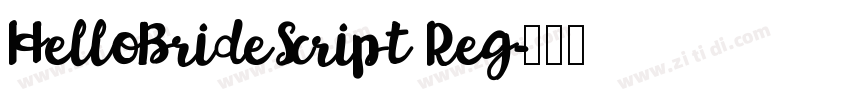 HelloBrideScript Reg字体转换